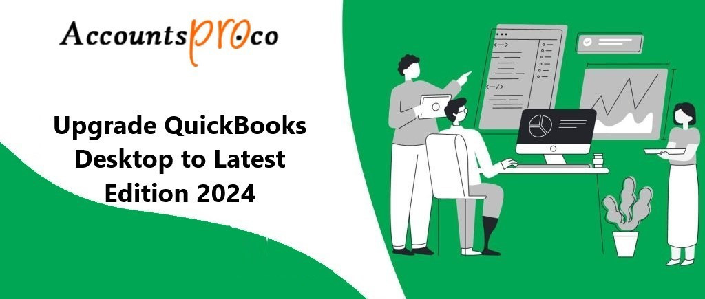 Upgrade to QuickBooks Desktop 2024